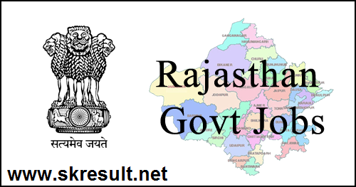 Latest Govt Jobs In Rajasthan 2021