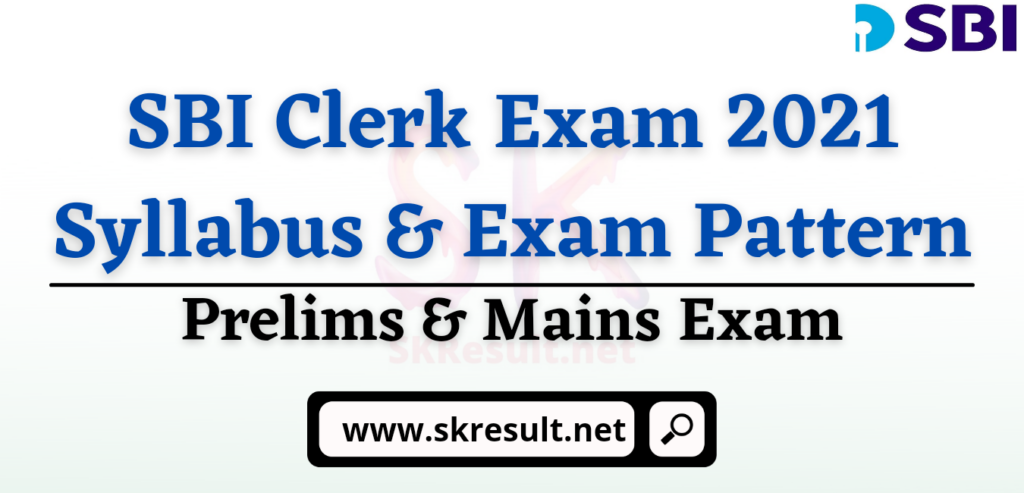 SBI Clerk Mains Syllabus 2021
