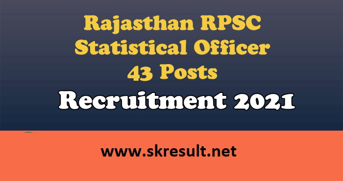 RPSC Statistical Officer Recruitment 2021