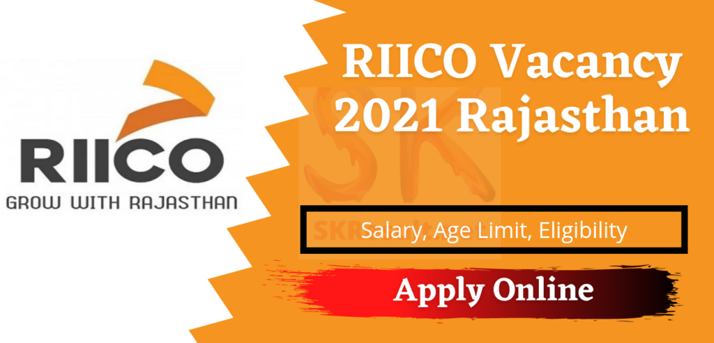 RIICO Vacancy 2021 Rajasthan Notification PDF