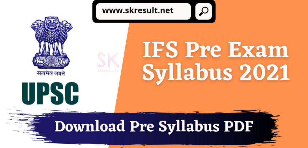 Indian Forest Service Pre Syllabus 