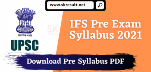 Indian Forest Service Pre Syllabus