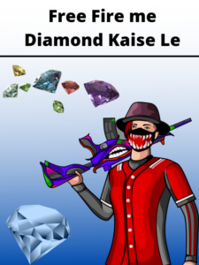 Free Fire me Diamond Kaise Le 2021