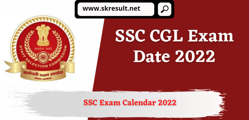 SSC CGL Exam Date 2021-2022