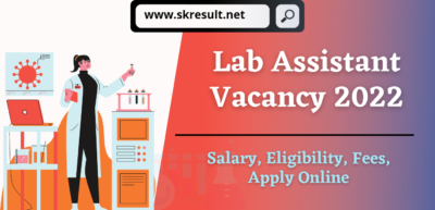 Lab Assistant Vacancy 2022 Apply Online