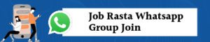 Job Rasta WhatsApp group Link