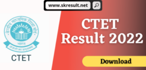 CTET Result 2022 Download Link