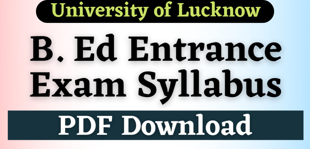 B Ed Entrance Exam Syllabus 2023 in Hindi PDF Download 