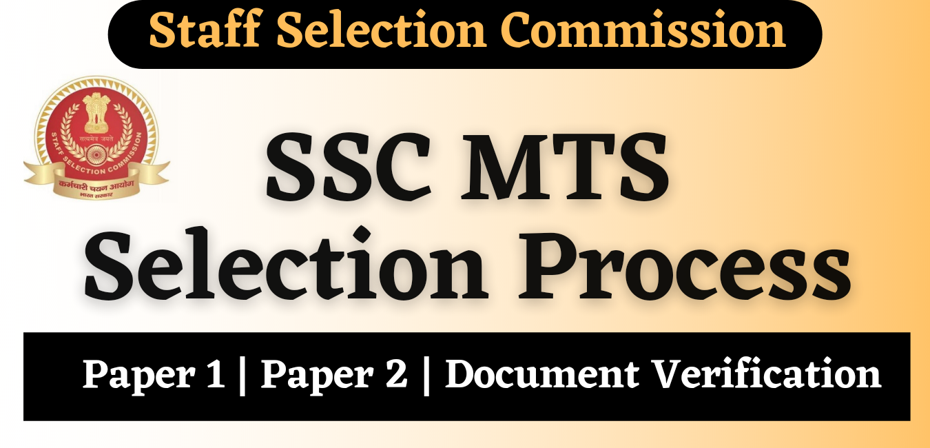SSC MTS Selection Process in Hindi 2022