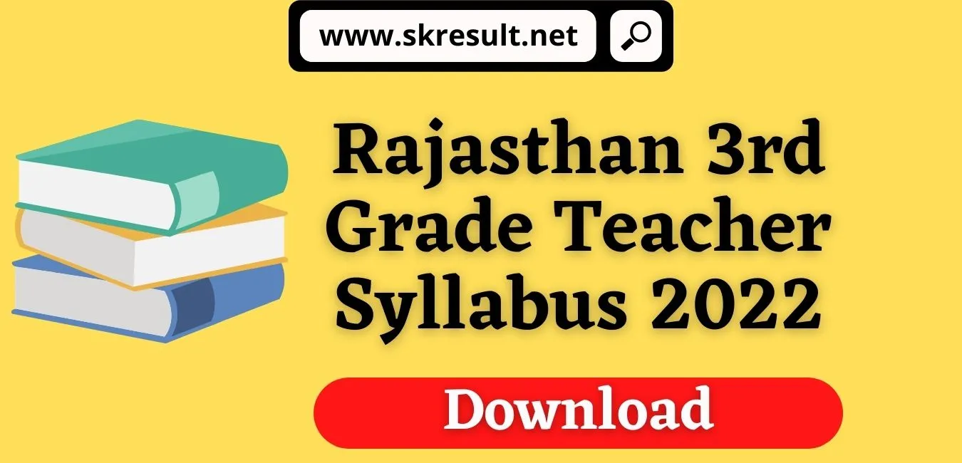 Rajasthan 3rd Grade Teacher Syllabus 2022 in Hindi PDF