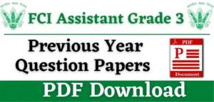 FCI Assistant Grade 3 Previous Question Papers PDF Download