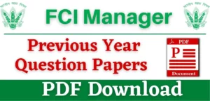 FCI Manager Previous Year Question Paper PDF Download Link