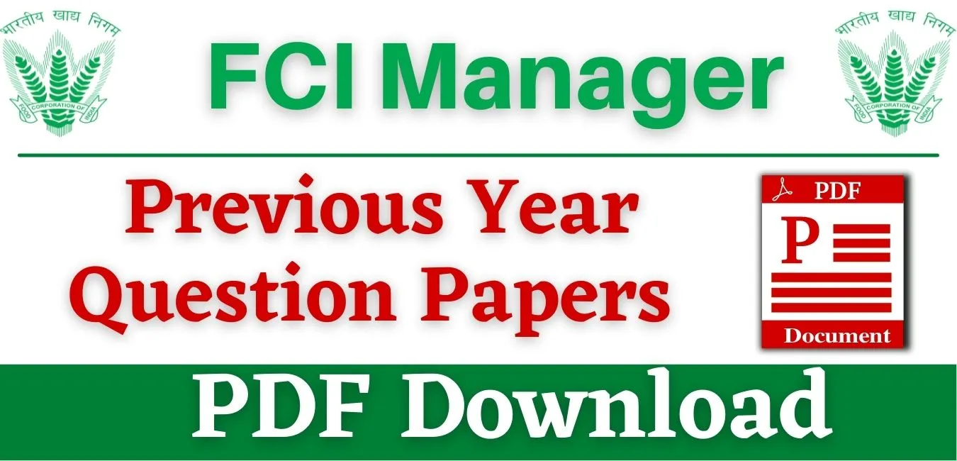 FCI Manager Previous Year Question Paper PDF Download Link