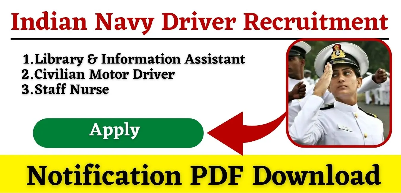 Indian Navy Driver Recruitment 2022 Notification PDF