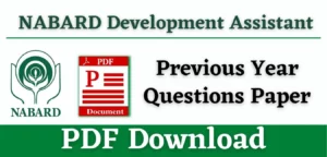 NABARD Development Assistant Previous Year Paper PDF Download
