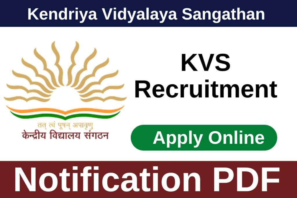 KVS Recruitment 2022 Notification PDF Apply Online