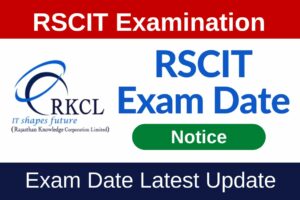 RSCIT Exam Date 2024