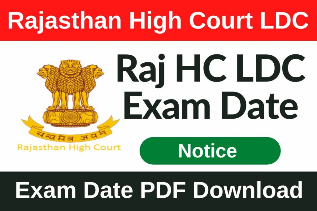 Rajasthan High Court LDC Exam Date Rajasthan High Court LDC Exam Date 2022 Latest News