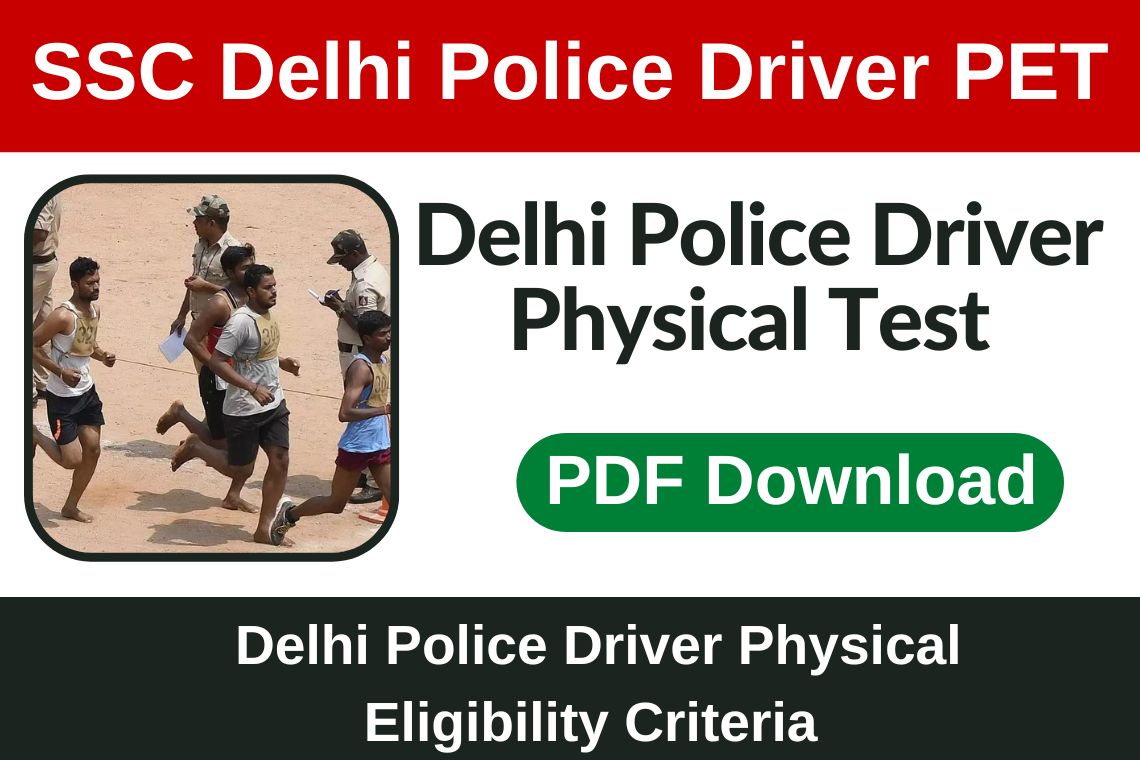 Delhi Police Driver Physical Test Deatils