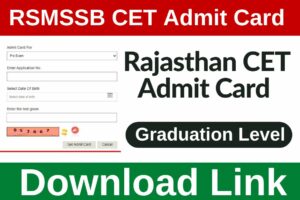 RSMSSB CET Graduation Level Admit Card 2023