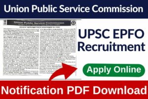 UPSC EPFO Recruitment 2023 Notification PDF