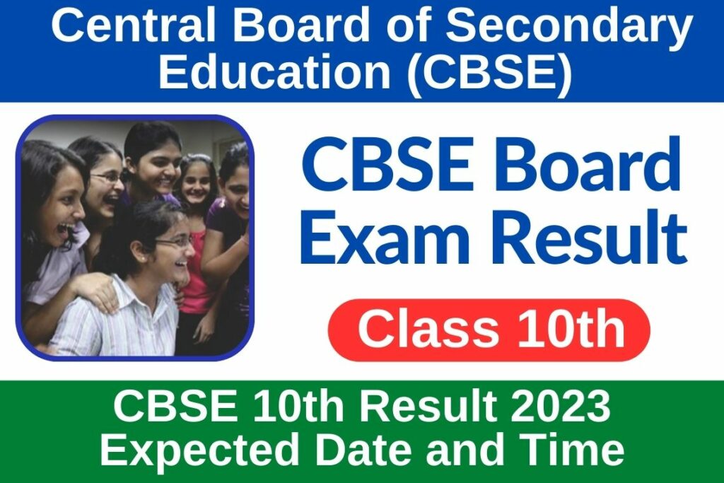 CBSE 10th Result 2023 Expected Date