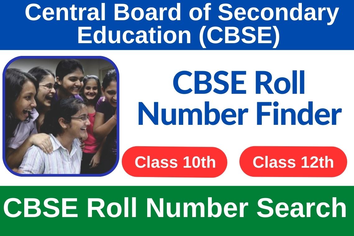 CBSE Roll Number Finder 2024 Class 10th & 12th (Official Website)