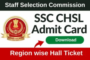 SSC chsl admit card 2023