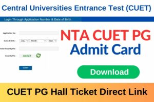 CUET PG Admit Card 2023 Download Direct Link