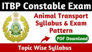 ITBP Constable Animal Transport Syllabus 2024 PDF Download