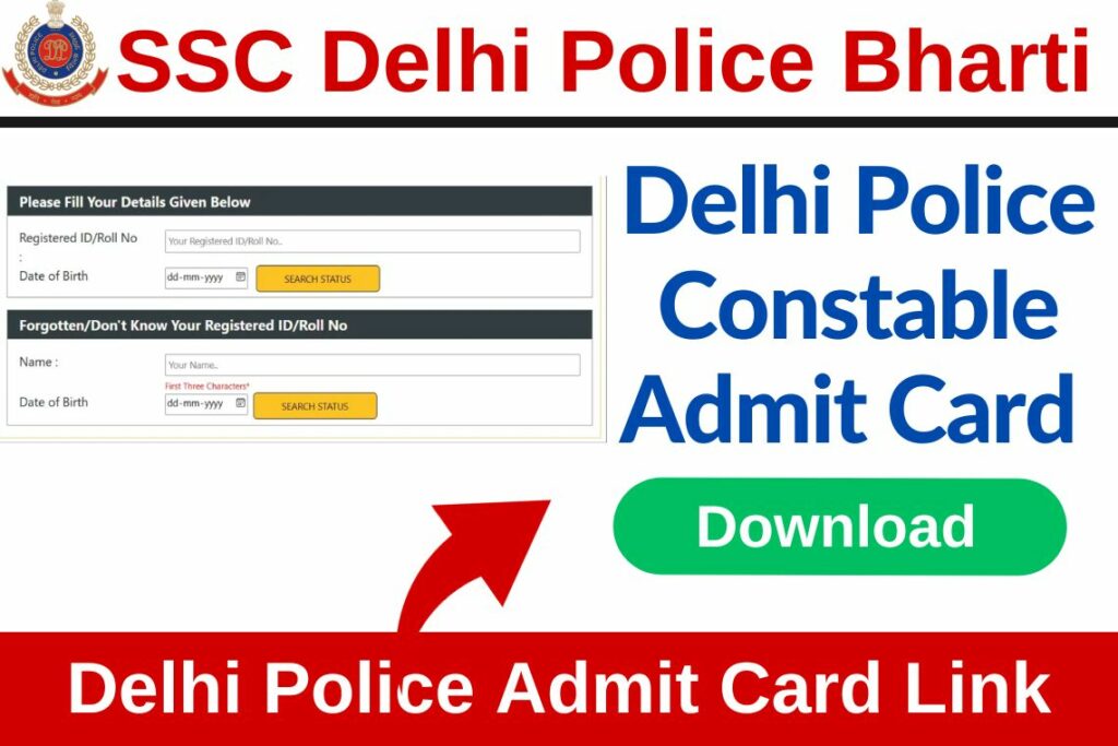 Delhi Police Admit Card 2023 Download Link